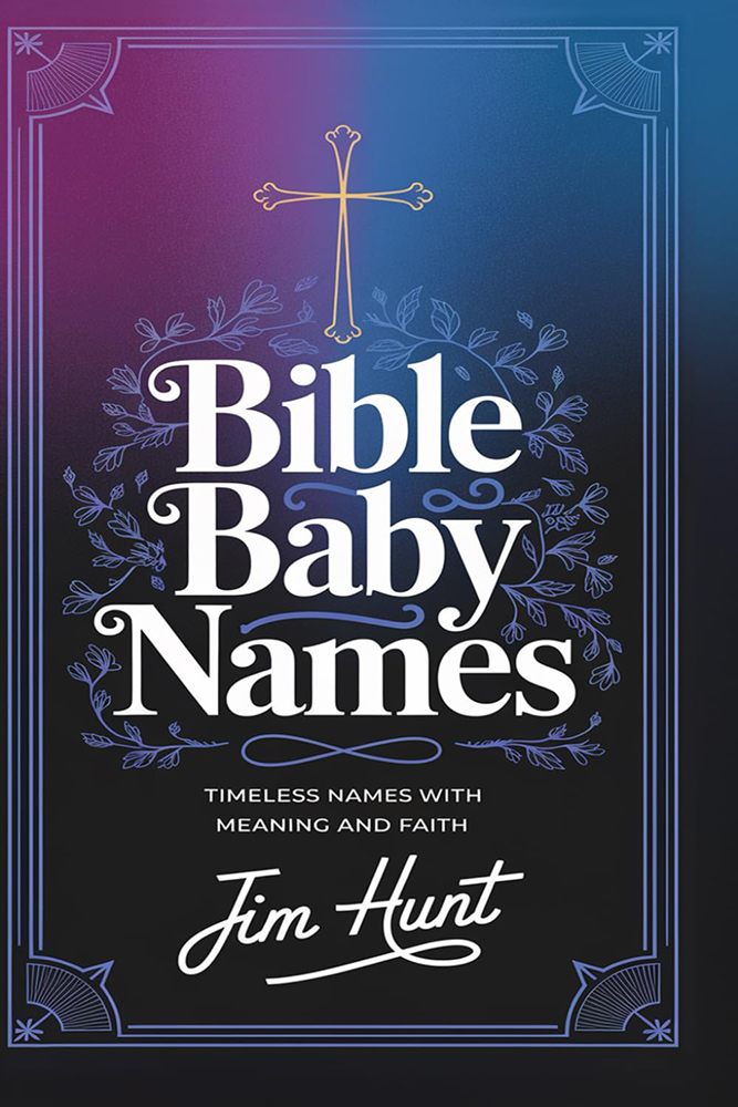 Bible Baby Names Timeless Names with Meaning and Faith